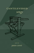 Cantilevered Songs
