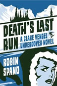 Death's Last Run by Robin Spand
