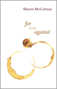 For and Against by Sharon McCartney