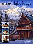 Island Lake Lodge: The Cookbook