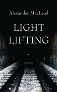 Light Lifting by Alexander MacLeod