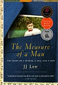 The Measure of a Man by JJ Lee