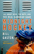 Midnight Hockey by Bill Gaston